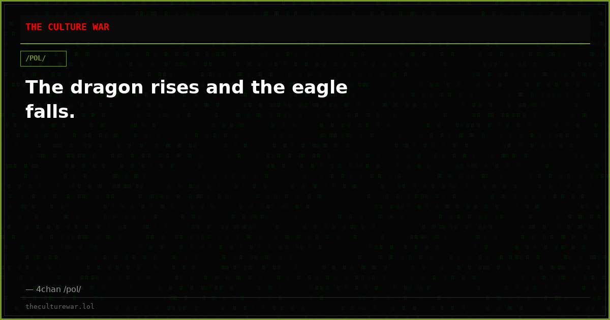The dragon rises and the eagle falls.