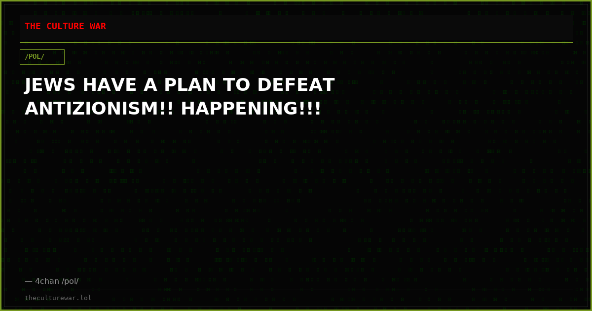 JEWS HAVE A PLAN TO DEFEAT ANTIZIONISM!! HAPPENING!!!
