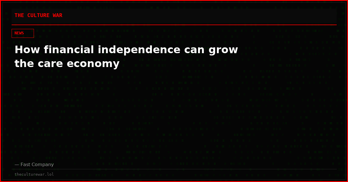 How financial independence can grow the care economy