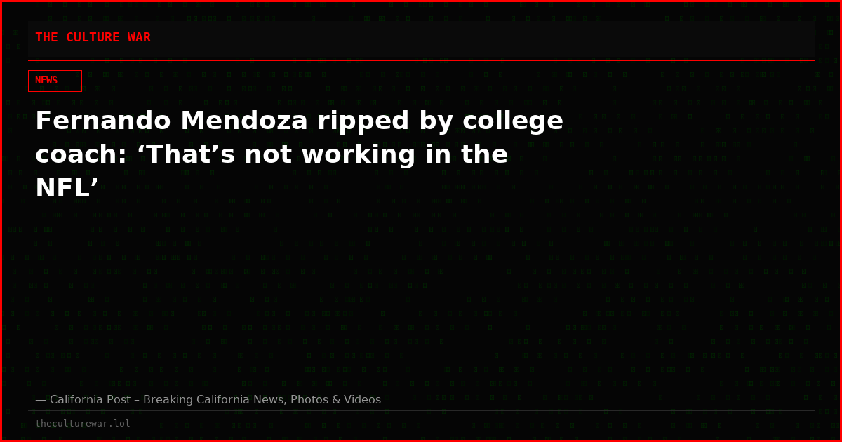 Fernando Mendoza ripped by college coach: ‘That’s not working in the NFL’